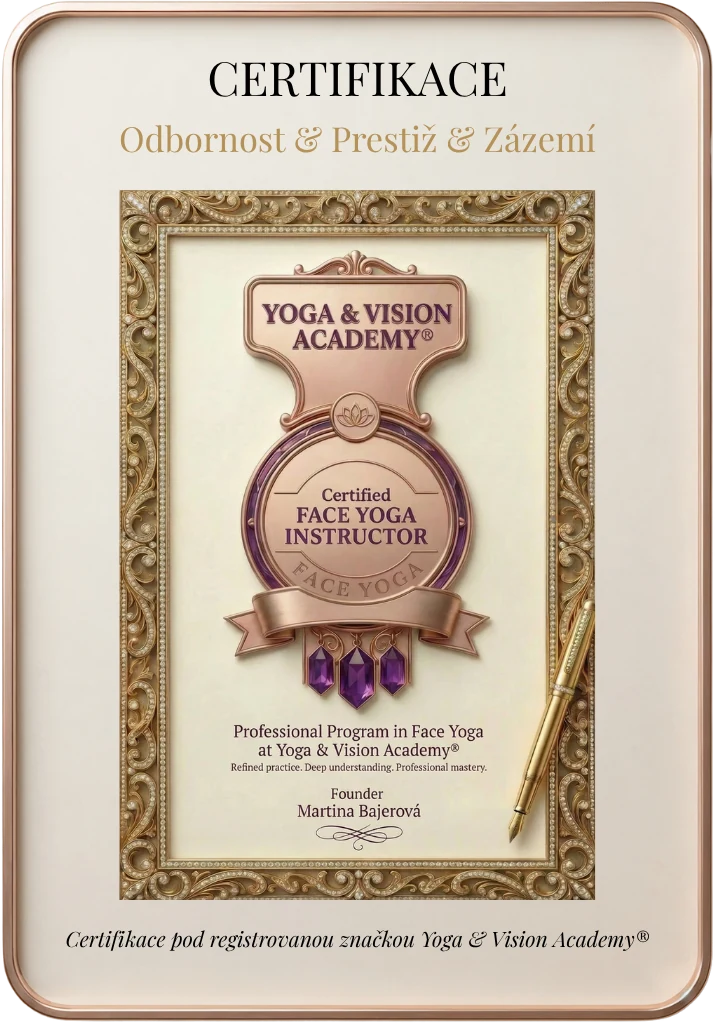 Certifikát a&nbsp;pečeť Certified Face Yoga Instructor
              by Yoga & Vision Academy®